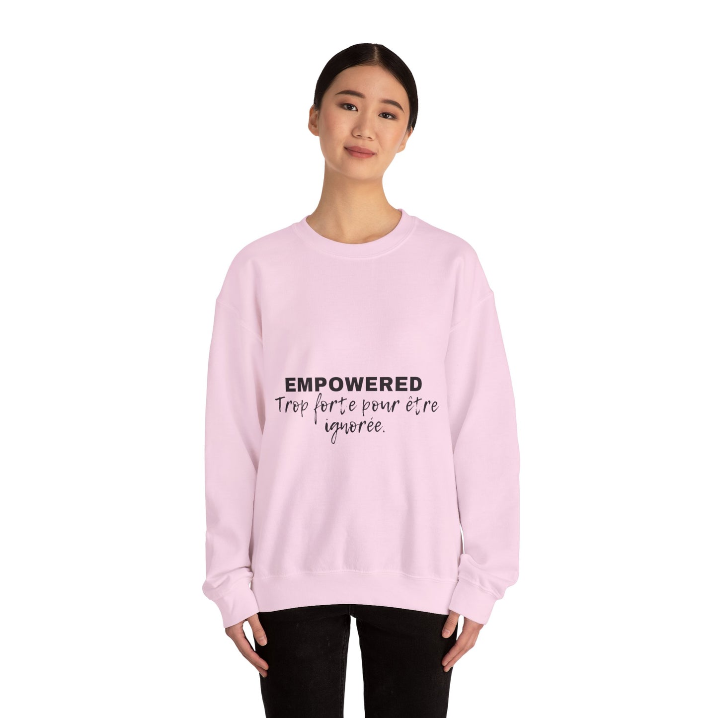 Empowerment Quote Sweatshirt