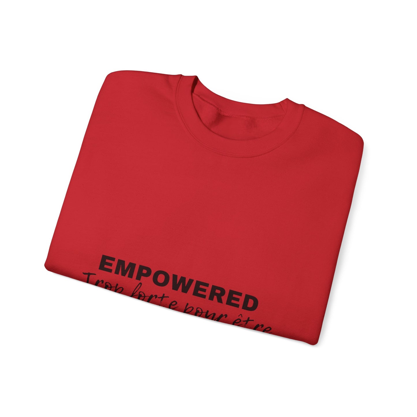 Empowerment Quote Sweatshirt