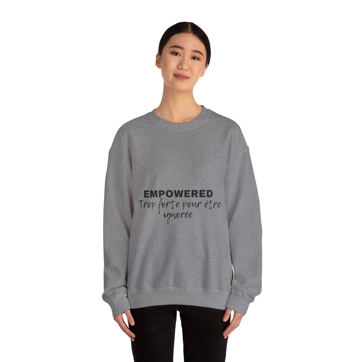 Empowerment Quote Sweatshirt