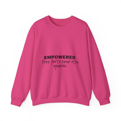Empowerment Quote Sweatshirt