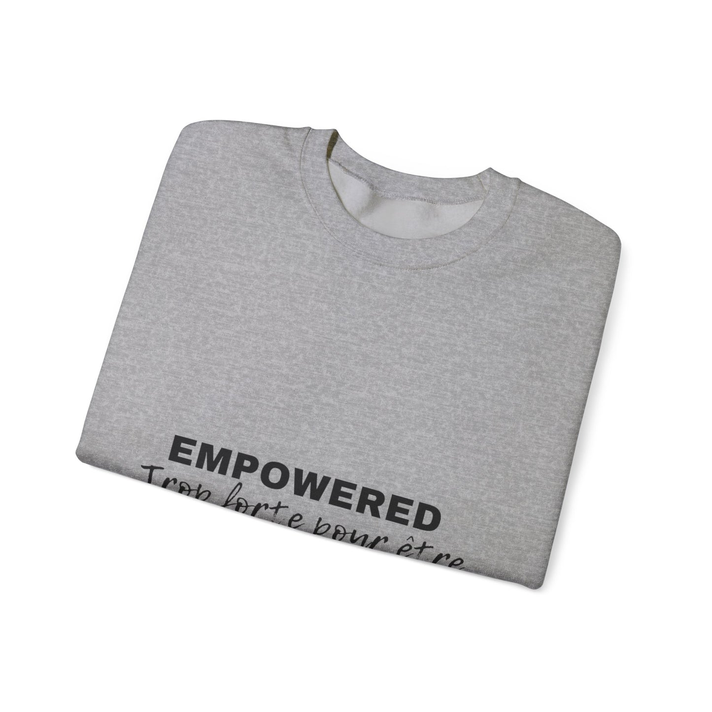 Empowerment Quote Sweatshirt