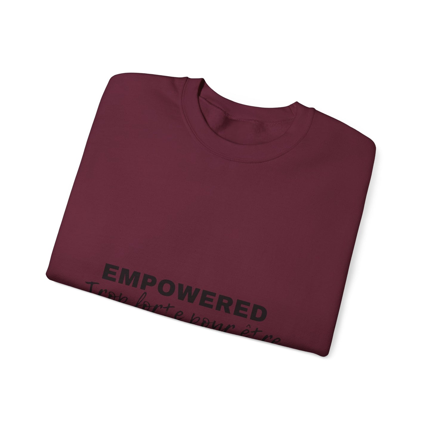 Empowerment Quote Sweatshirt