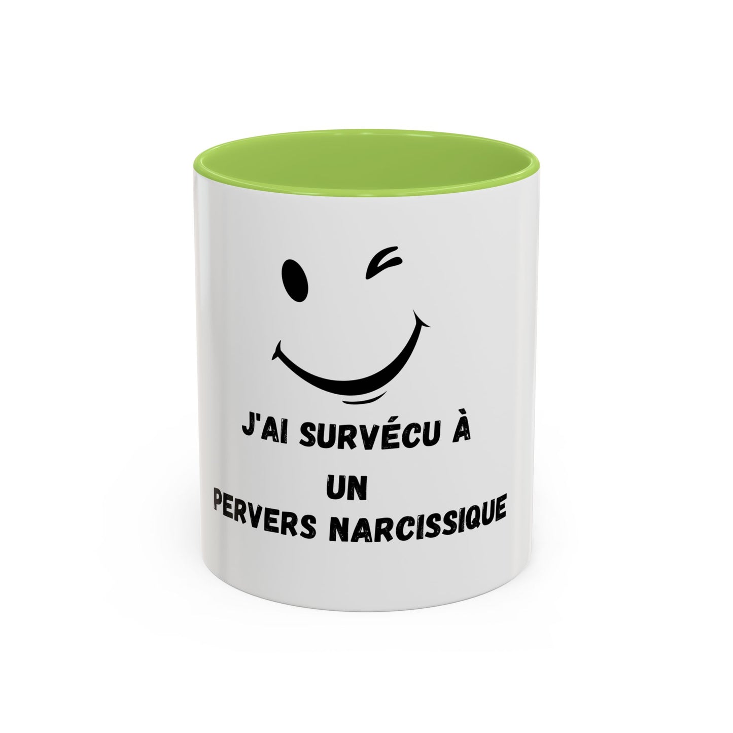 Mug - Tasse J'AI SURVÉCU À UN PERVERS NARCISSIQUE
