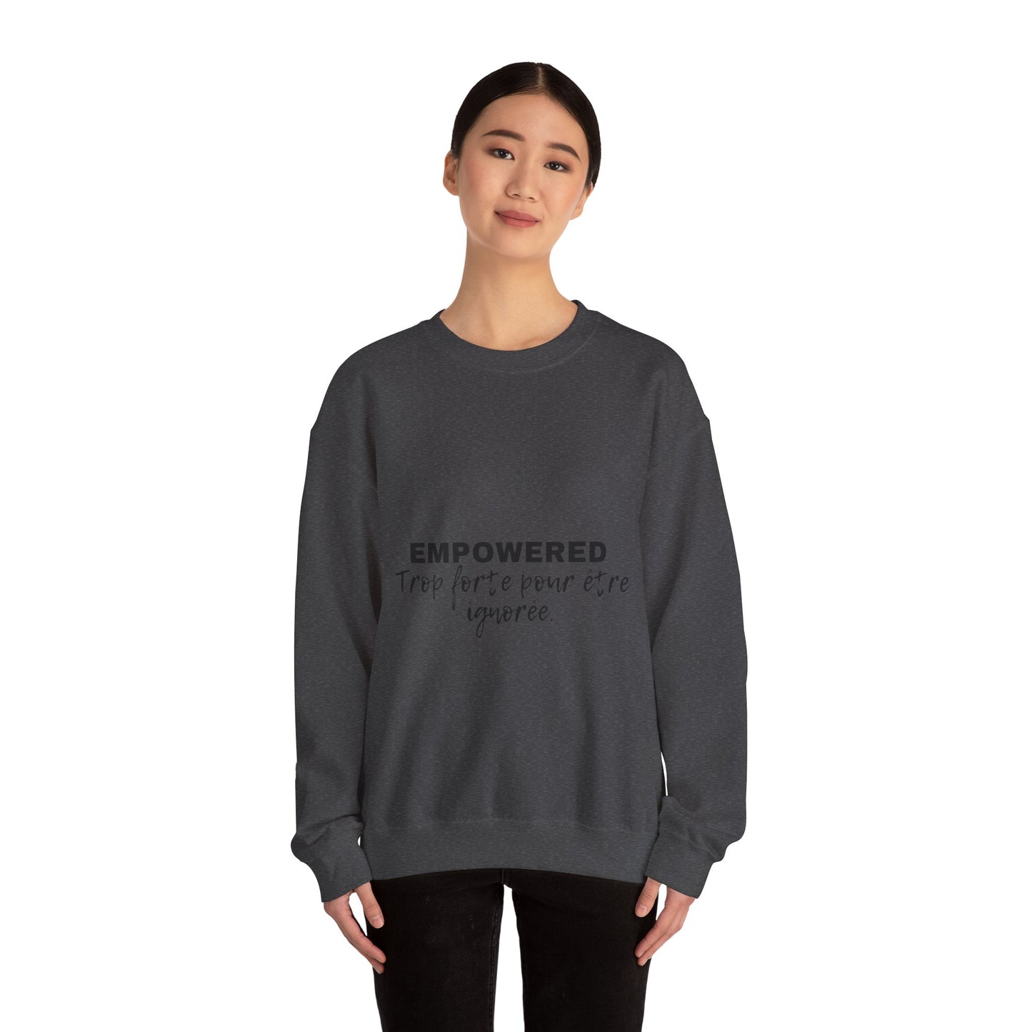 Empowerment Quote Sweatshirt