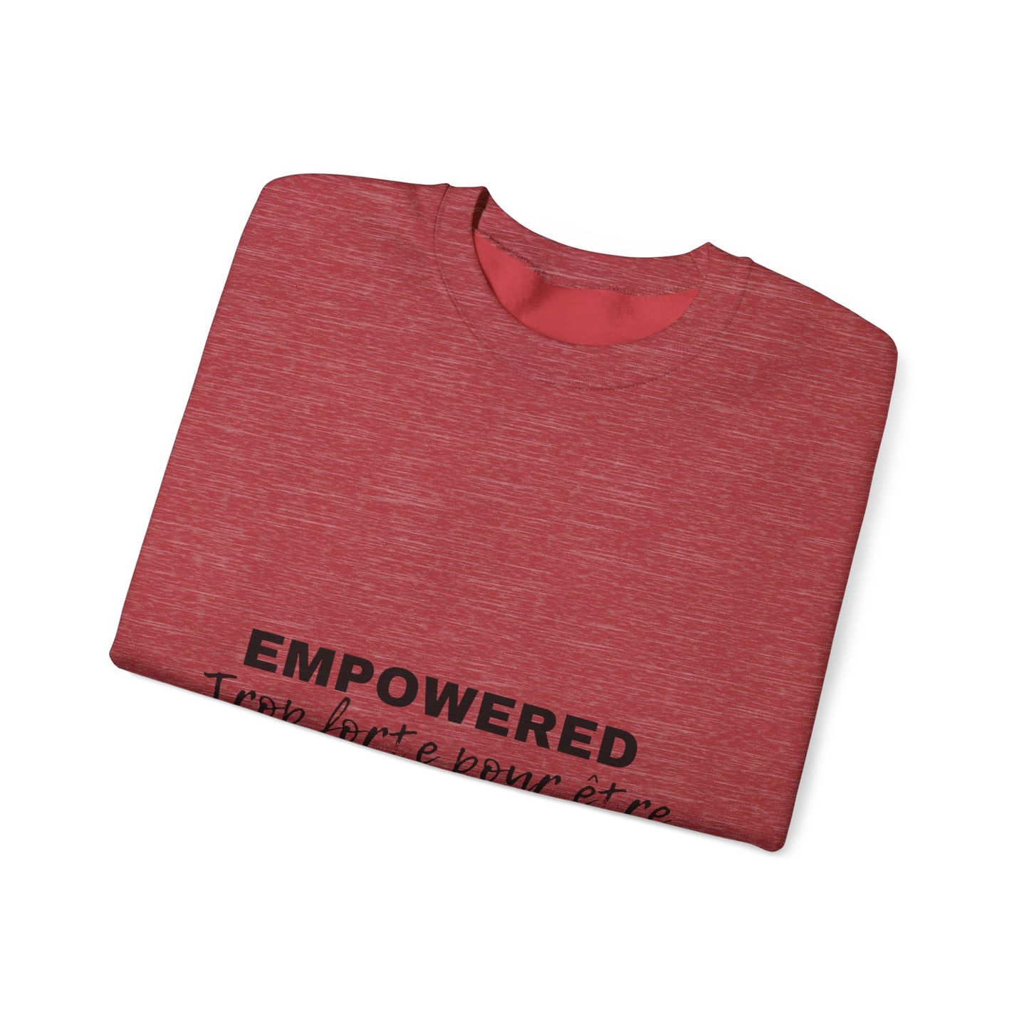 Empowerment Quote Sweatshirt