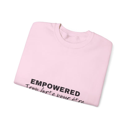 Empowerment Quote Sweatshirt