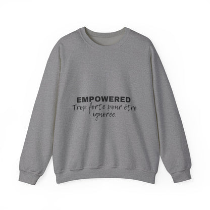Empowerment Quote Sweatshirt