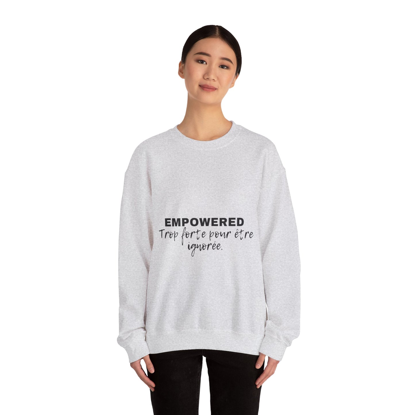 Empowerment Quote Sweatshirt