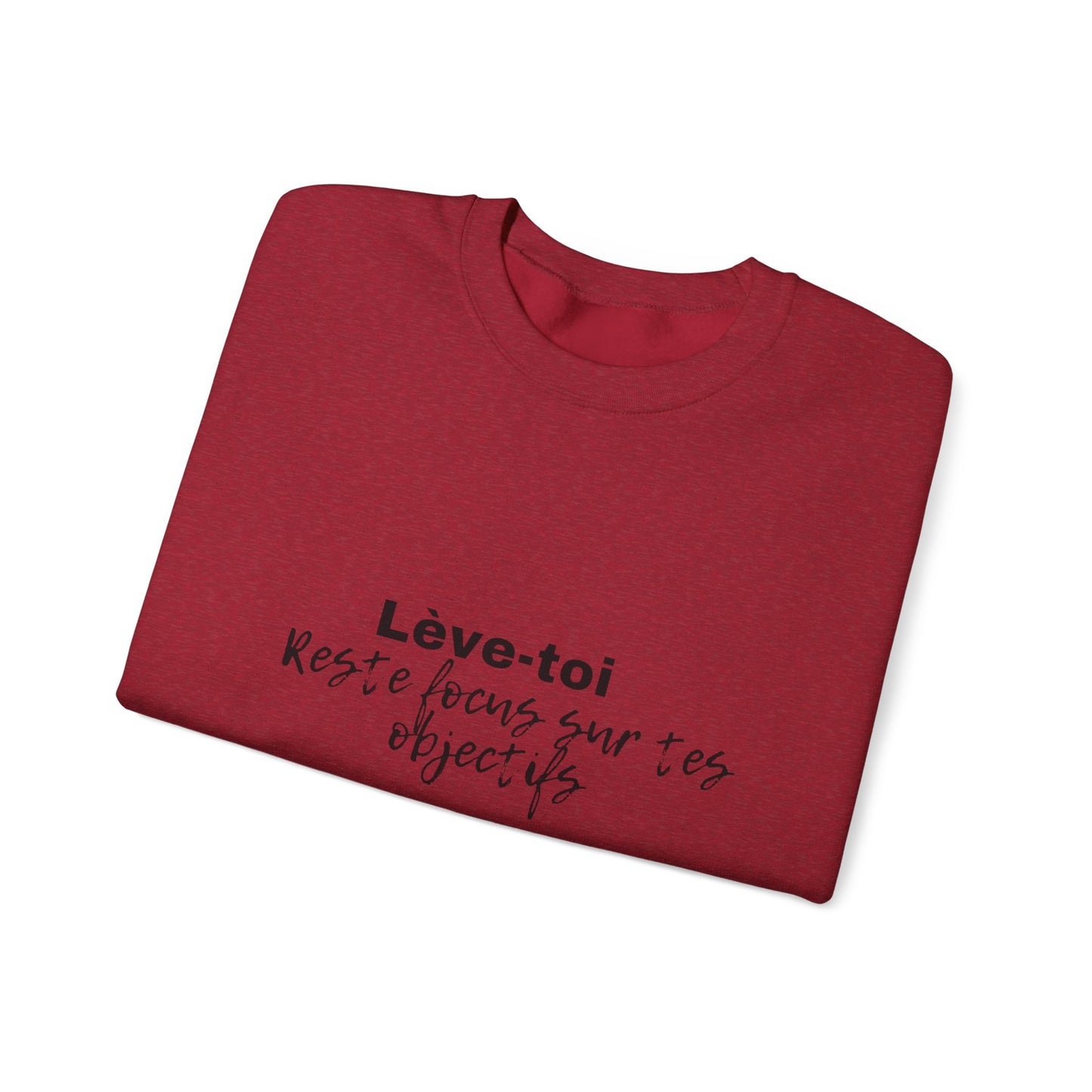 Motivational Crewneck Sweatshirt - "Lève-toi | Reste focus sur tes objectifs"