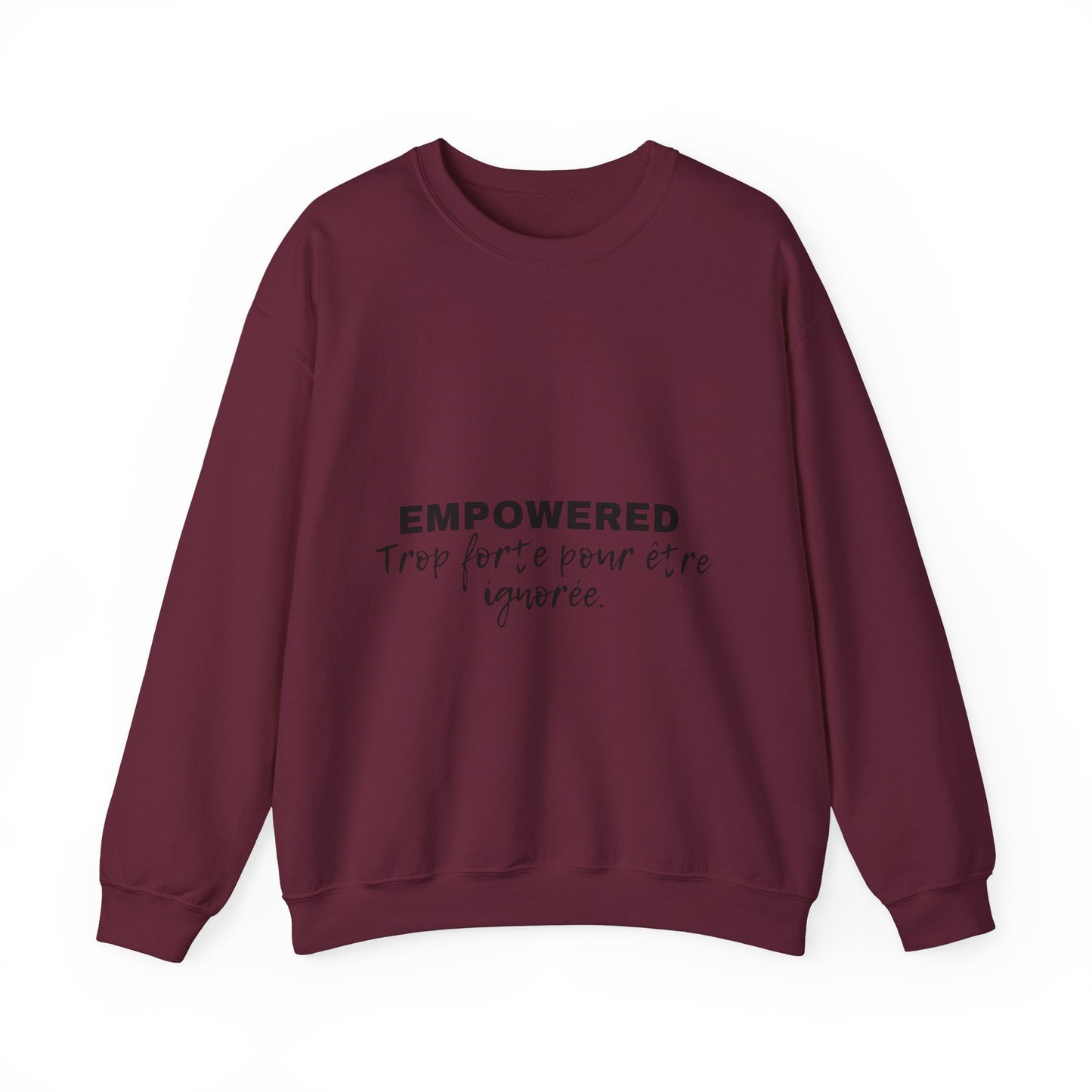 Empowerment Quote Sweatshirt