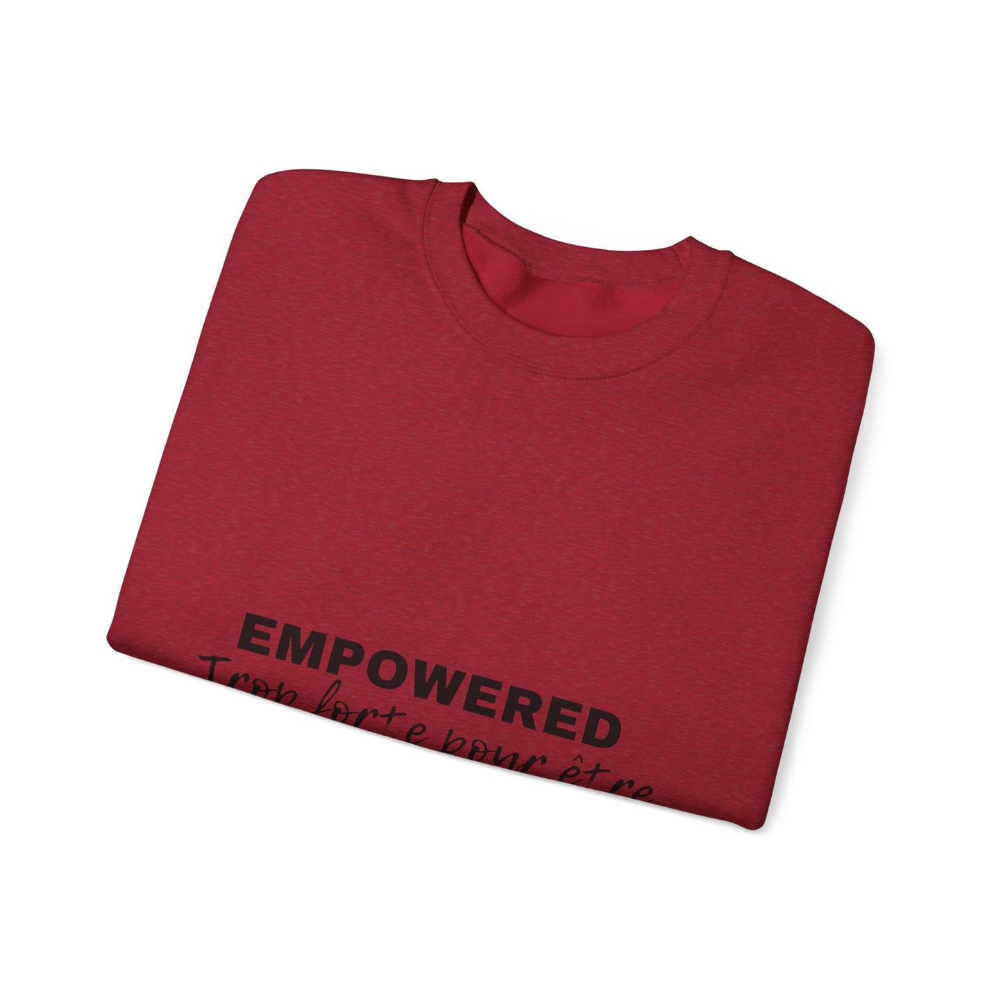 Empowerment Quote Sweatshirt