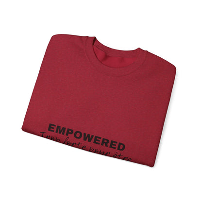 Empowerment Quote Sweatshirt