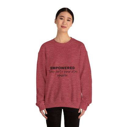 Empowerment Quote Sweatshirt