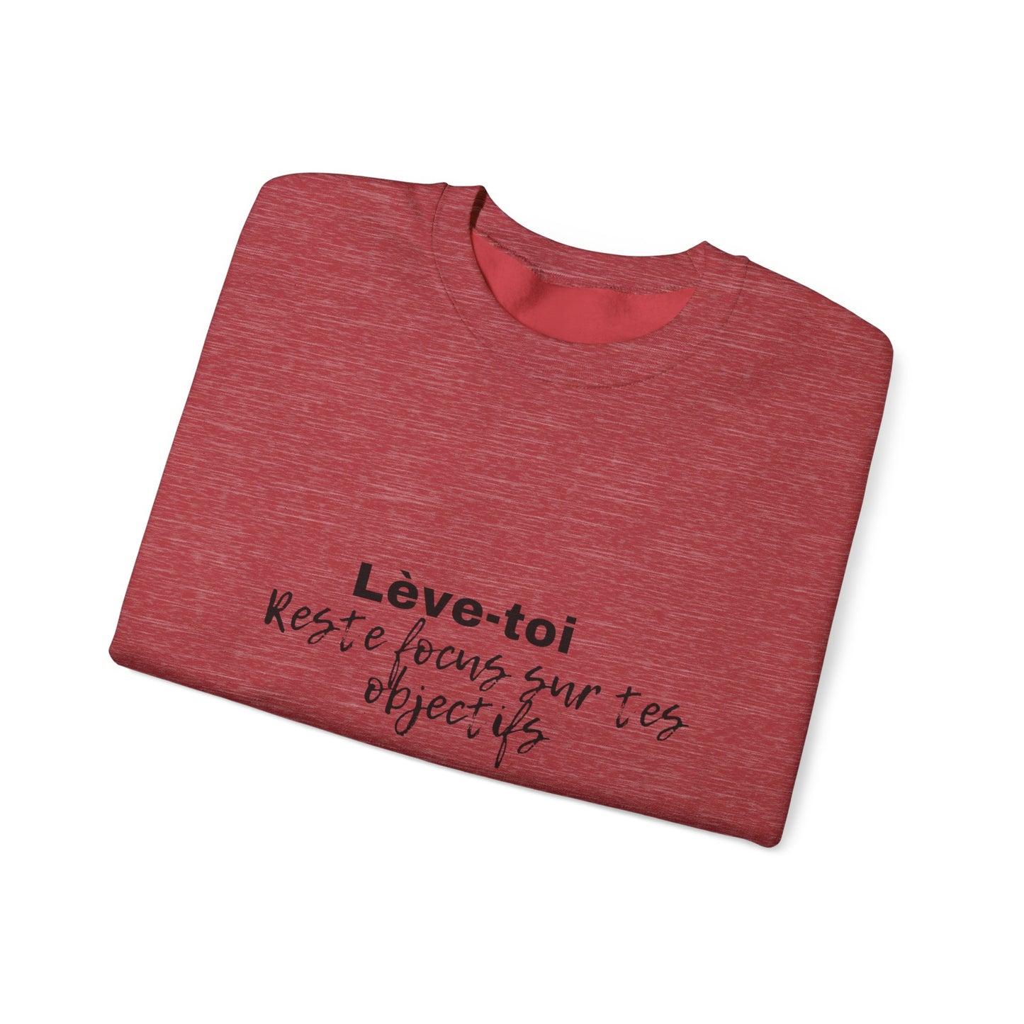 Motivational Crewneck Sweatshirt - "Lève-toi | Reste focus sur tes objectifs"