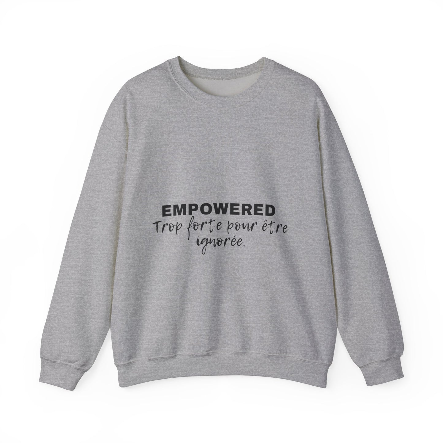 Empowerment Quote Sweatshirt