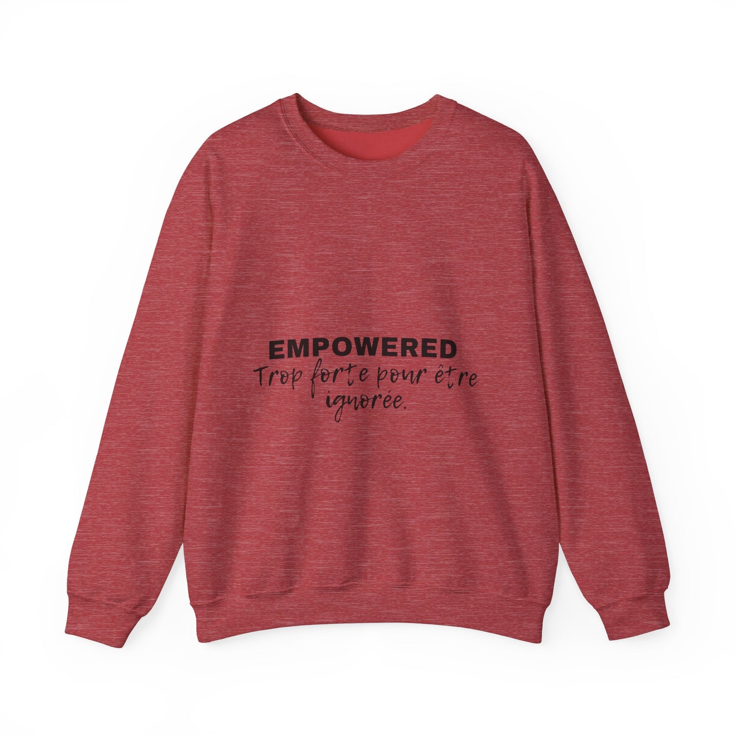 Empowerment Quote Sweatshirt