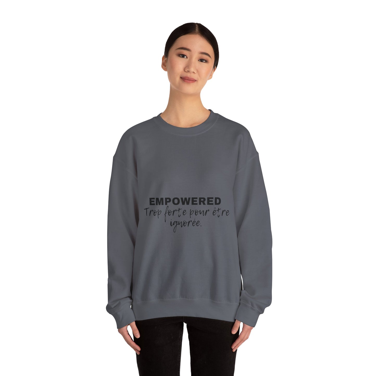 Empowerment Quote Sweatshirt