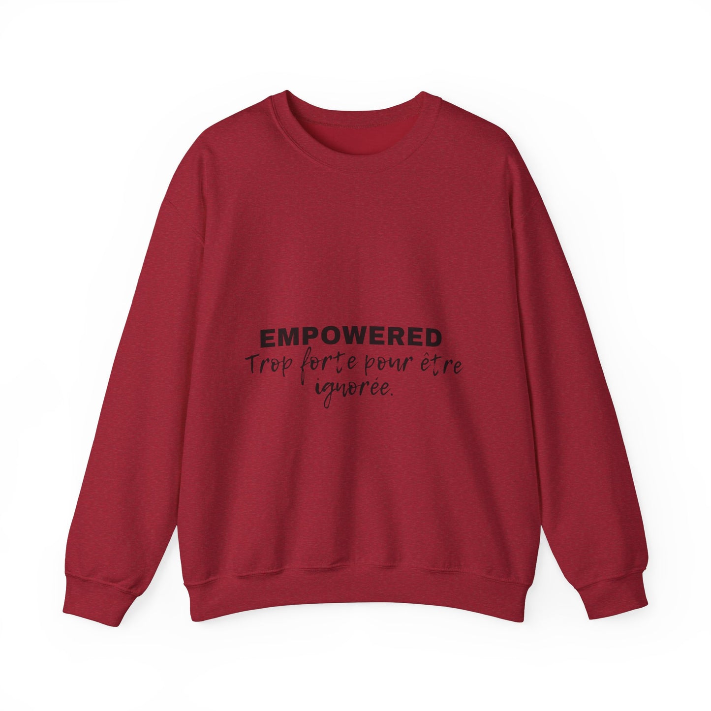 Empowerment Quote Sweatshirt
