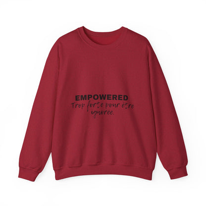 Empowerment Quote Sweatshirt