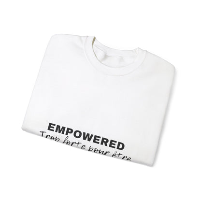 Empowerment Quote Sweatshirt